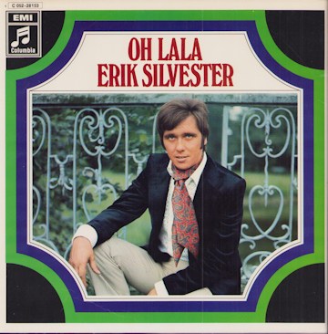 Erik Silvester - Oh Lala Erik Silvester - Oh Lala